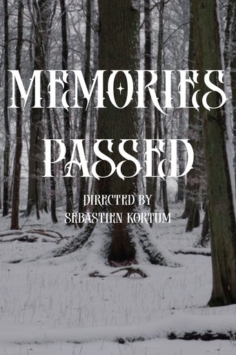 Memories passed Poster of Memories passed