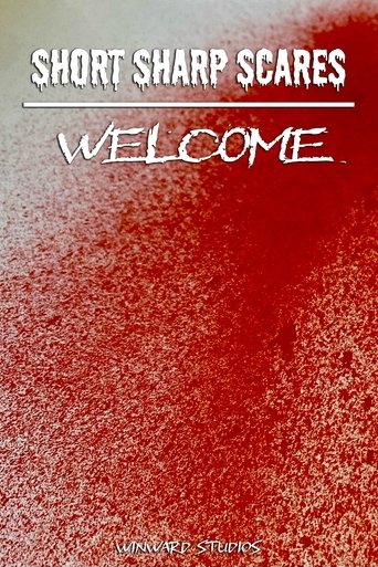 Poster of Short Sharp Scares: Welcome