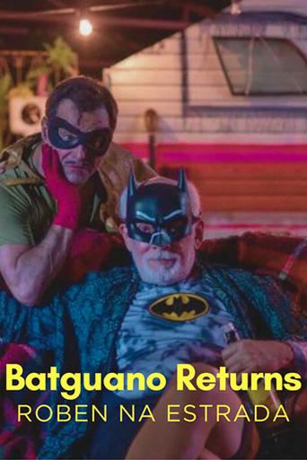 Poster of Batguano Returns: Roben on the Road