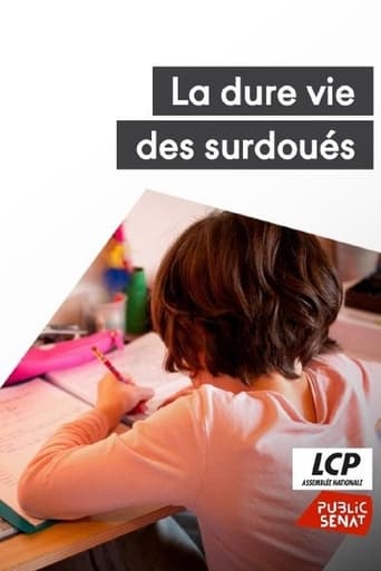 Poster of La dure vie des surdoués