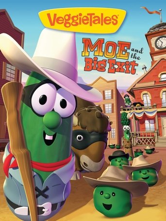 Poster of VeggieTales: Moe and the Big Exit