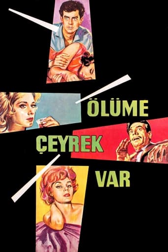 Poster of Ölüme Çeyrek Var