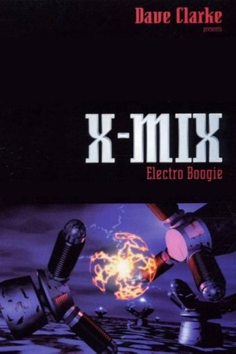 Poster of X-Mix: Electro Boogie