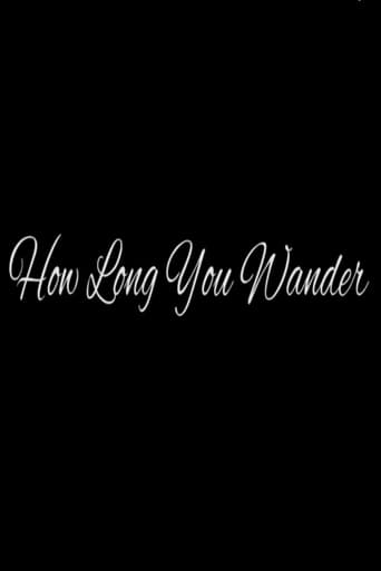 Poster of How Long You Wander