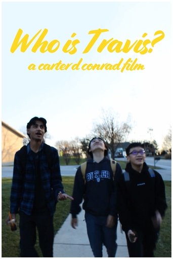 Who Is Travis? Poster of Who Is Travis?