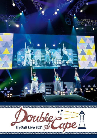 Poster of TrySail Live 2021 “Double the Cape”