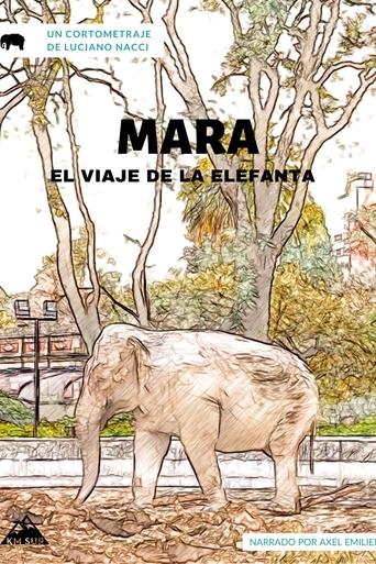 Poster of Mara, el viaje de la elefanta