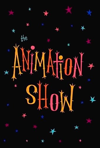 Poster of The Animation Show / Intermission in the Third Dimension / The End of the Show
