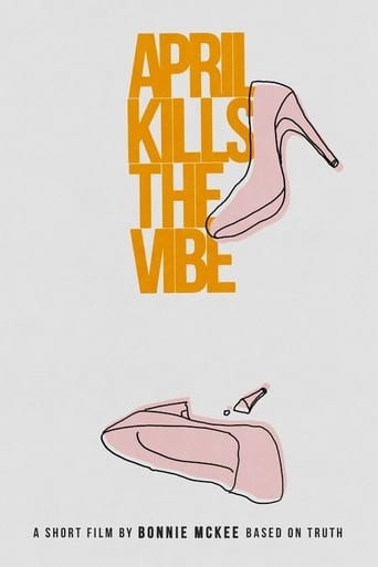 Poster of April Kills The Vibe