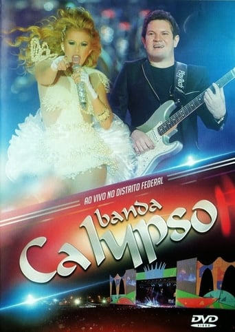 Poster of Banda Calypso:  Ao Vivo No Distrito Federal