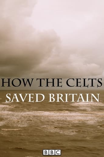 Poster of How the Celts Saved Britain