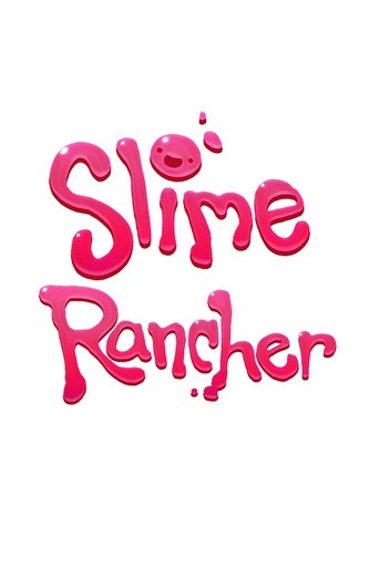 Poster of Slime Rancher