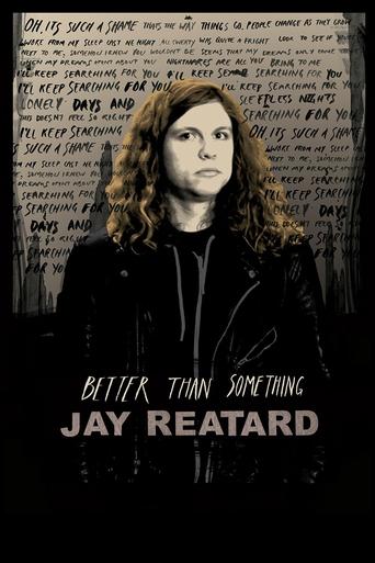 Poster of Better Than Something: Jay Reatard