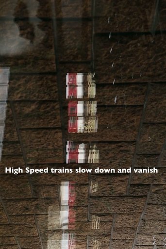 Poster of High Speed trains slow down and vanish