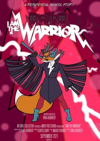 Poster of I am the Warrior: A Residential School Story