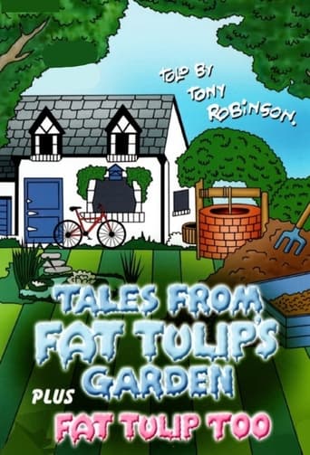 Poster of Tales From Fat Tulip's Garden