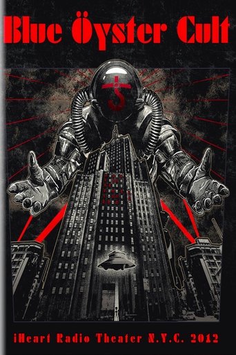 Poster of Blue Öyster Cult - iHeart Radio Theater N.Y.C. 2012
