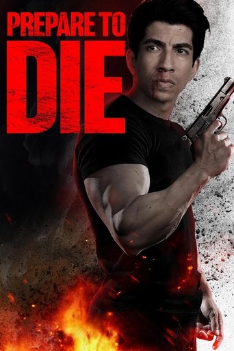 Prepare to Die Poster of Prepare to Die