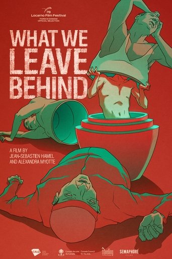 What We Leave Behind Poster of What We Leave Behind