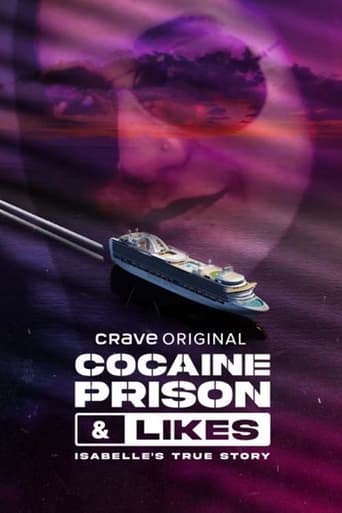 Poster of Cocaine, Prison & Likes: Isabelle's True Story