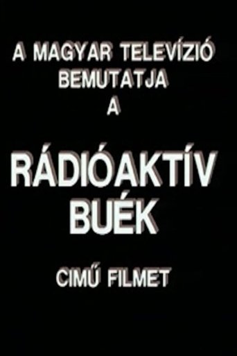 Poster of Rádióaktív BUÉK