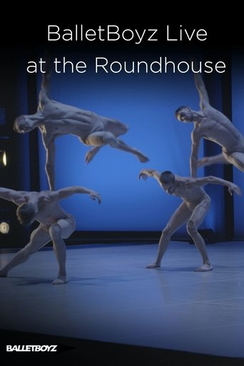 Poster of BalletBoyz At The Roundhouse