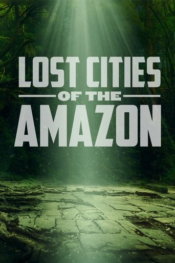 Portrait for Lost Cities of the Amazon - Season 1