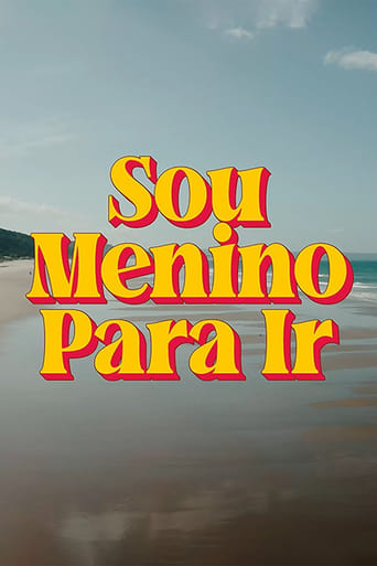 Poster of Sou Menino Para Ir