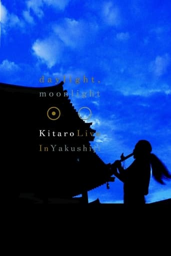 Poster of Kitaro: Daylight, Moonlight - Live in Yakushiji