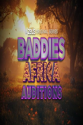 Poster of Baddies Africa Auditions