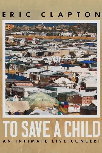 Poster of Eric Clapton: To Save A Child - An Intimate Live Concert