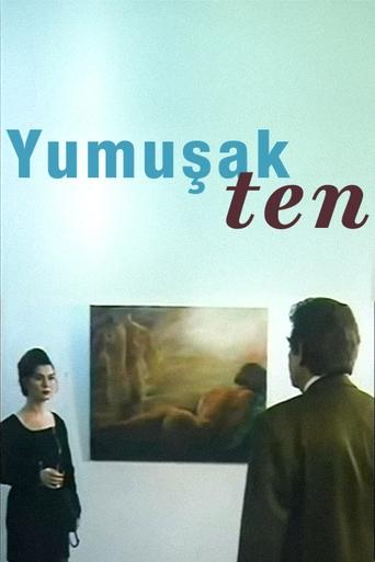 Poster of Yumuşak Ten