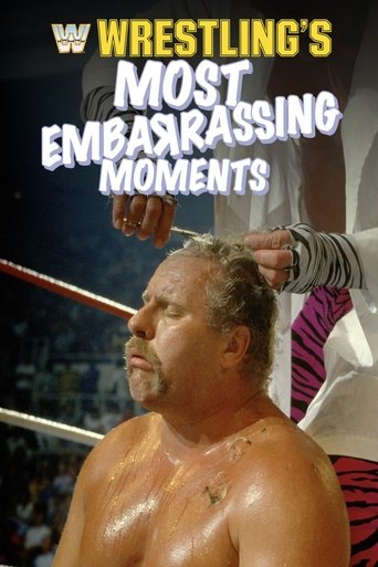 Poster of Wrestling's Most Embarrassing Moments