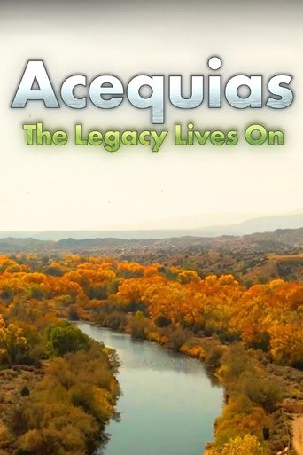 Poster of Acequias: The Legacy Lives On