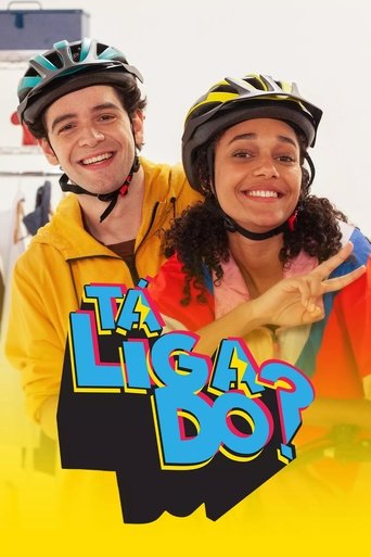 Tá Ligado? Poster of Tá Ligado?