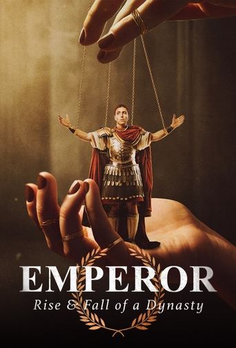 Poster of Emperor: Rise & Fall of a Dynasty