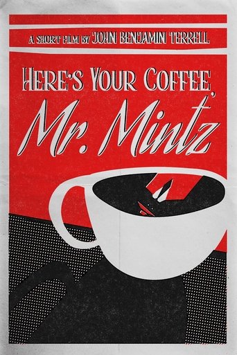 Poster of Here's Your Coffee, Mr. Mintz