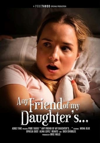 Poster of Any Friend of My Daughter's...