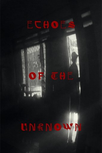 Echoes Of The Unknown Poster of Echoes Of The Unknown