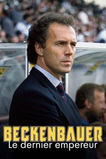 Poster of Beckenbauer, le dernier empereur