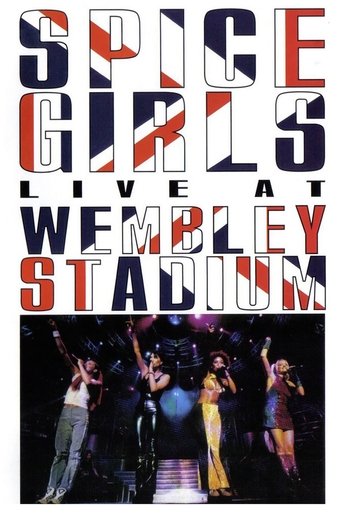 Poster of Spice Girls: Live at Wembley Stadium