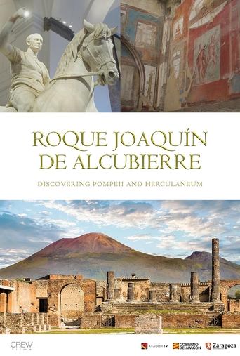 Poster of Descubriendo Pompeya y Herculano. El Legado de Roque Joaquín de Alcubierre