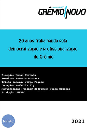 Poster of 20 Anos Trabalhando pela Democratização e Profissionalização do Grêmio