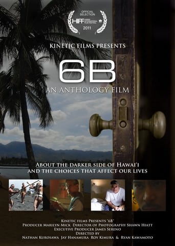 Poster of 6B: An Anthology of Hawaii Films