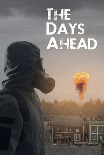 The Days Ahead Poster of The Days Ahead