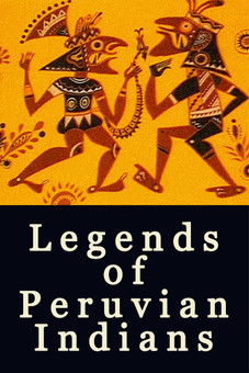 Poster of Legends of Peruvian Indians