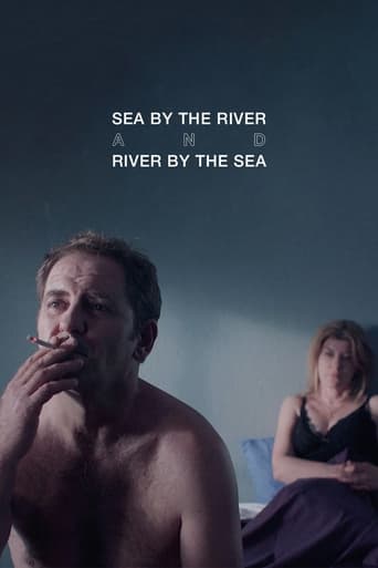 Poster of Sea by the River and River by the Sea