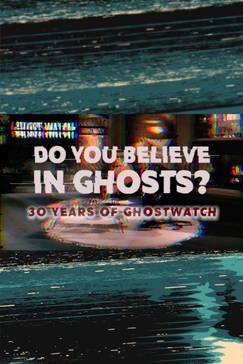 Poster of Do You Believe In Ghosts?: 30 Years of Ghostwatch
