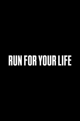 Poster of Run for Your Life