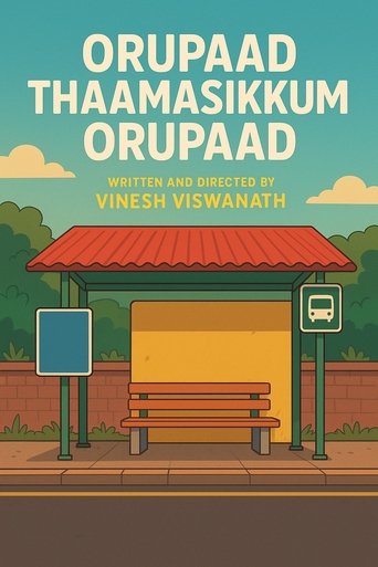 Poster of Orupaad Thaamasikkum Orupaad
